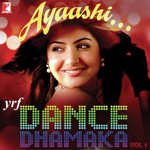 Ayaashi - YRF Dance Dhamaka Vol. 1 Salim-Sulaiman MP3 Download